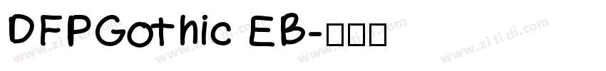 DFPGothic EB字体转换